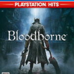 Bloodborne PlayStation Hits